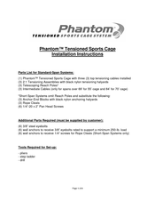 Phantom Tensioned Sports Cage System Installation Instructions Manual