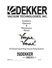 Dekker VMX0303KA1-20 Installation, Operation & Maintenance Manual