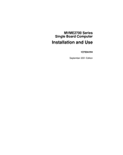 Motorola MVME2700 Series Installation And Use Manual