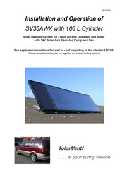 SolarVenti SV30AWX Installation And Operation Manual