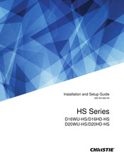 Christie D16HD-HS
D20WU-HS Installation And Setup Manual