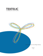 Tektelic Communications Kona Mega Gateway Quick Start Manual