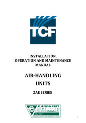 TCF ZAE Series Installation, Operation And Maintenance Manual