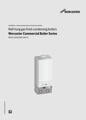 Worcester GB162-50 V2 Installation, Commissioning And Servicing Instructions