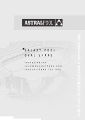 Astralpool Galaxy Pool Installation Recomendations And Instructions For Use