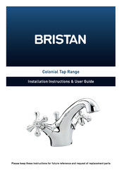 Bristan Colonial Tap Series Installation Instructions & User Manual