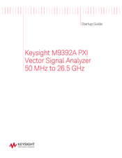 Keysight M9392A Startup Manual