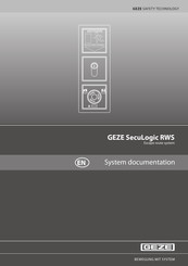 GEZE SecuLogic RWS TZ 320 Standard System Documentation