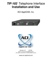 ACI-AppliCAD TIF-102 Installation And Use Manual