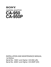 Sony CA-950P Installation And Maintenance Manual