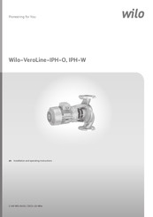 Wilo VeroLine IPH-O Installation And Operating Instruction