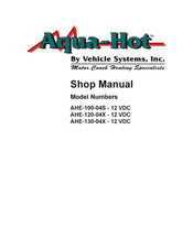Vehicle Systems Aqua-Hot AHE-120-04X Shop Manual