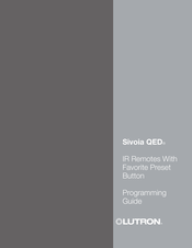 Lutron Electronics Sivoia QED SVIT-SR-BL-WH Programming Manual