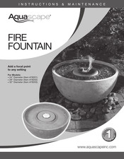 AquaScape FIRE FOUNTAIN 78201 Instructions & Maintenance