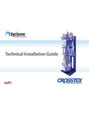 CROSSTEX SYCLONE Technical Installation Manual