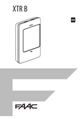 Faac XTR B Original Instructions Manual