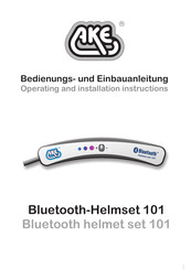 AKE Bluetooth helmet set 101 Operating And Installation Instructions