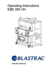 Blastrac EBE 350 VH Operating Instructions Manual