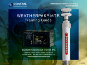 Coastal WEATHERPAK MTR Training Manual