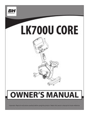 Bh LK700U CORE Owner's Manual
