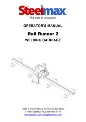 SteelMax Rail Runner 2 Operator's Manual