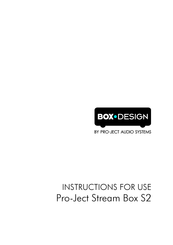 Pro-Ject Audio Systems Stream Box S2 Instructions For Use Manual