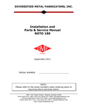 DMF ROTO-180 Installation And Parts & Service Manual