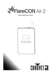 Chauvet DJ FlareCON Air 2 Quick Reference Manual