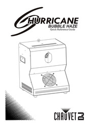Chauvet DJ Hurricane Bubble Haze Quick Reference Manual