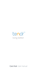 Tendr Care Hub User Manual