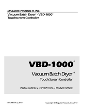 Maguire Products VBD-1000 Installation Operation & Maintenance