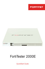 Fortinet FortiTester 2000E Quick Start Manual