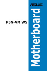 Asus P5N-VM WS - Motherboard - Micro ATX Manual