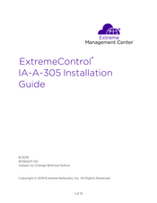 Extreme Networks ExtremeControl IA-A-305 Installation Manual