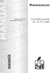 Immergas Victrix Maior 28 TT 1 ErP Instruction And Recomendation Booklet