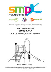 SMP Playgrounds X-011/SD Installation Instructions Manual