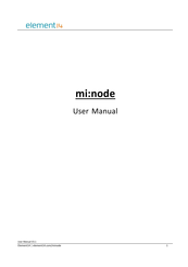 Element14 mi:node User Manual