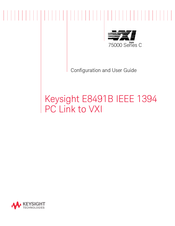 Keysight Technologies E8491B Configuration And User's Manual