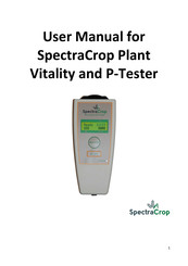 SpectraCrop Plant Vitality and P-Tester User Manual
