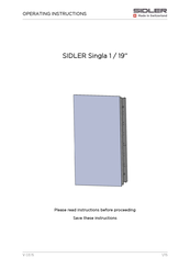 SIDLER Singa 1/19'' Operating Instructions Manual