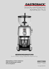 Gastroback Design Coffee Grinder Advanced Plus Operating Instructions Manual