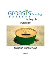 AquaPRO GROASIS WATERBOXX Instructions Manual