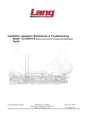 Lang CLCN36-H-S Installation, Operation, Maintenance, & Troubleshooting