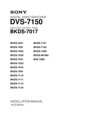 Sony DVS-7150 Installation Manual