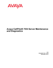 Avaya CallPilot 703t Maintenance And Diagnostics