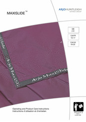 Arjohuntleigh MaxiSlide Operating And Product Care Instructions