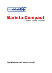 Maidaid Halcyon Barista Compact Installation And User Manual