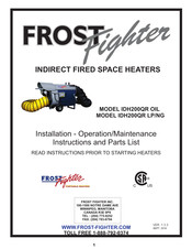 Frost Fighter IDH200QR OIL Installation, Operation & Maintenance Instructions Manual