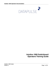 Datapulse Intuition 1000 Operator Training Manual