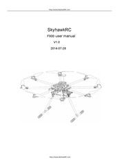 SkyhawkRC F900 User Manual
